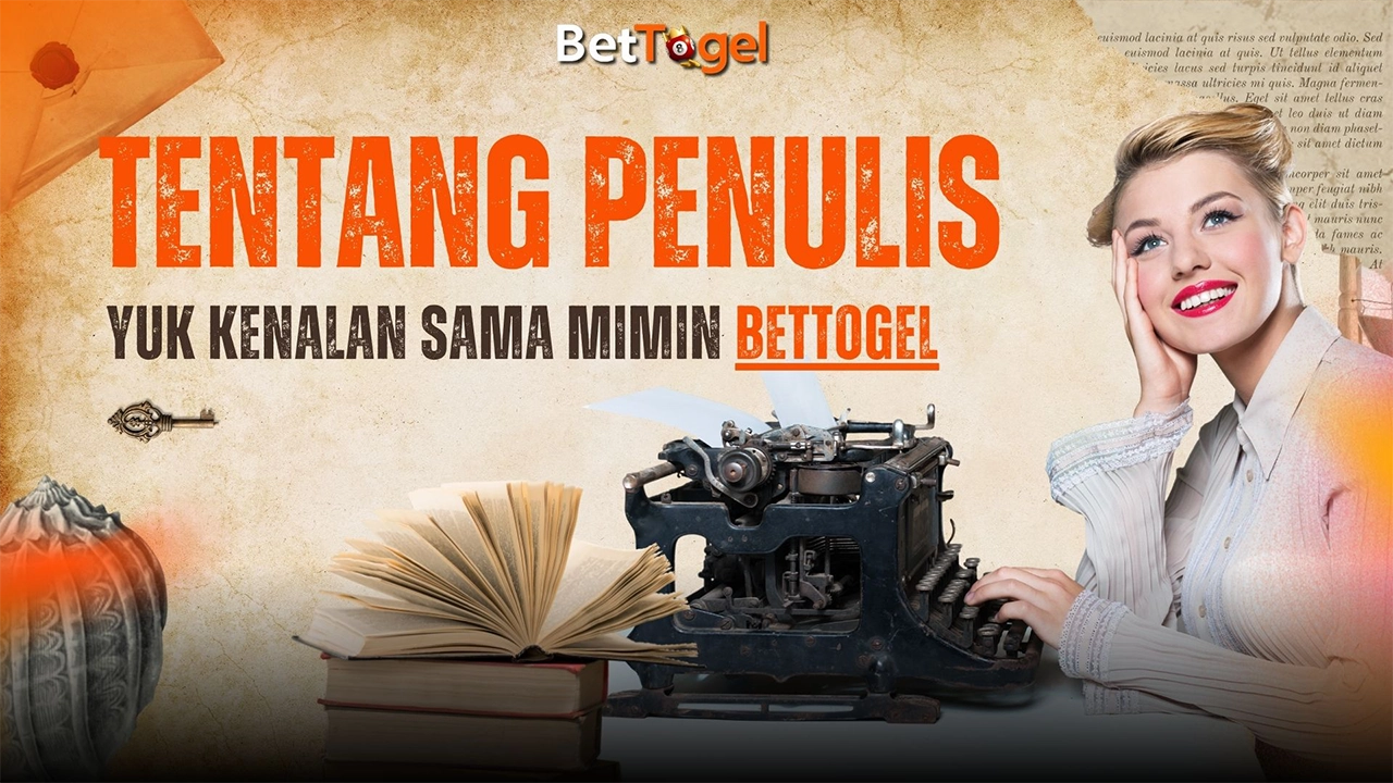 Bettogel - Tentang Penulis di Balik Konten Bettogel Viral!